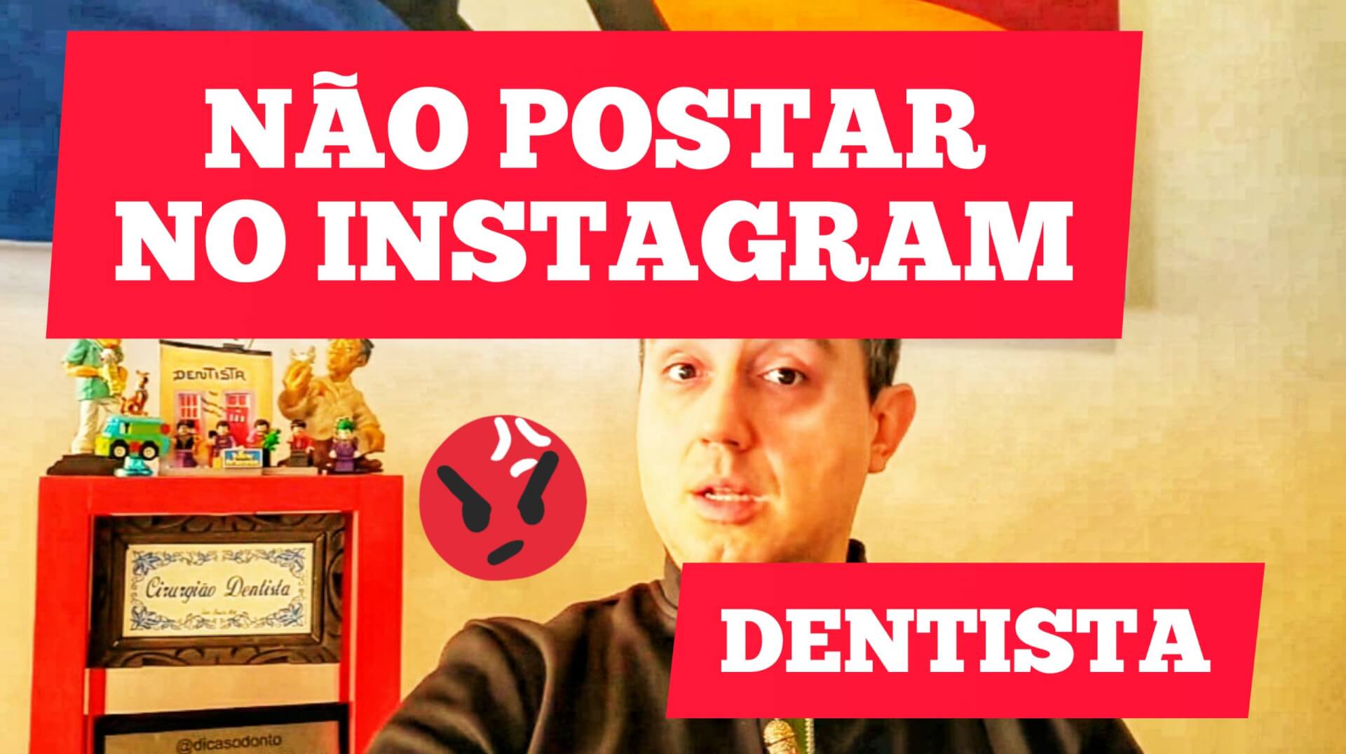 O que o dentista não deve postar no Instagram